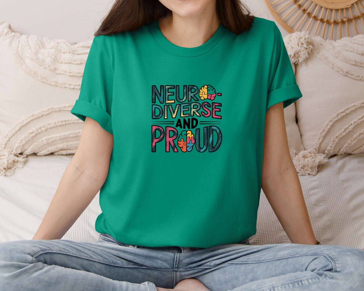 brand:Bella Canvas|color:Kelly|Neuro Diverse And Proud Autism Shirt Graphic T-Shirt