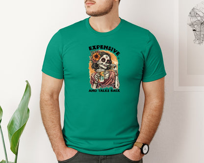 brand:Bella Canvas|color:Kelly|Expensive Difficult And Talks Back 12 Graphic T-Shirt