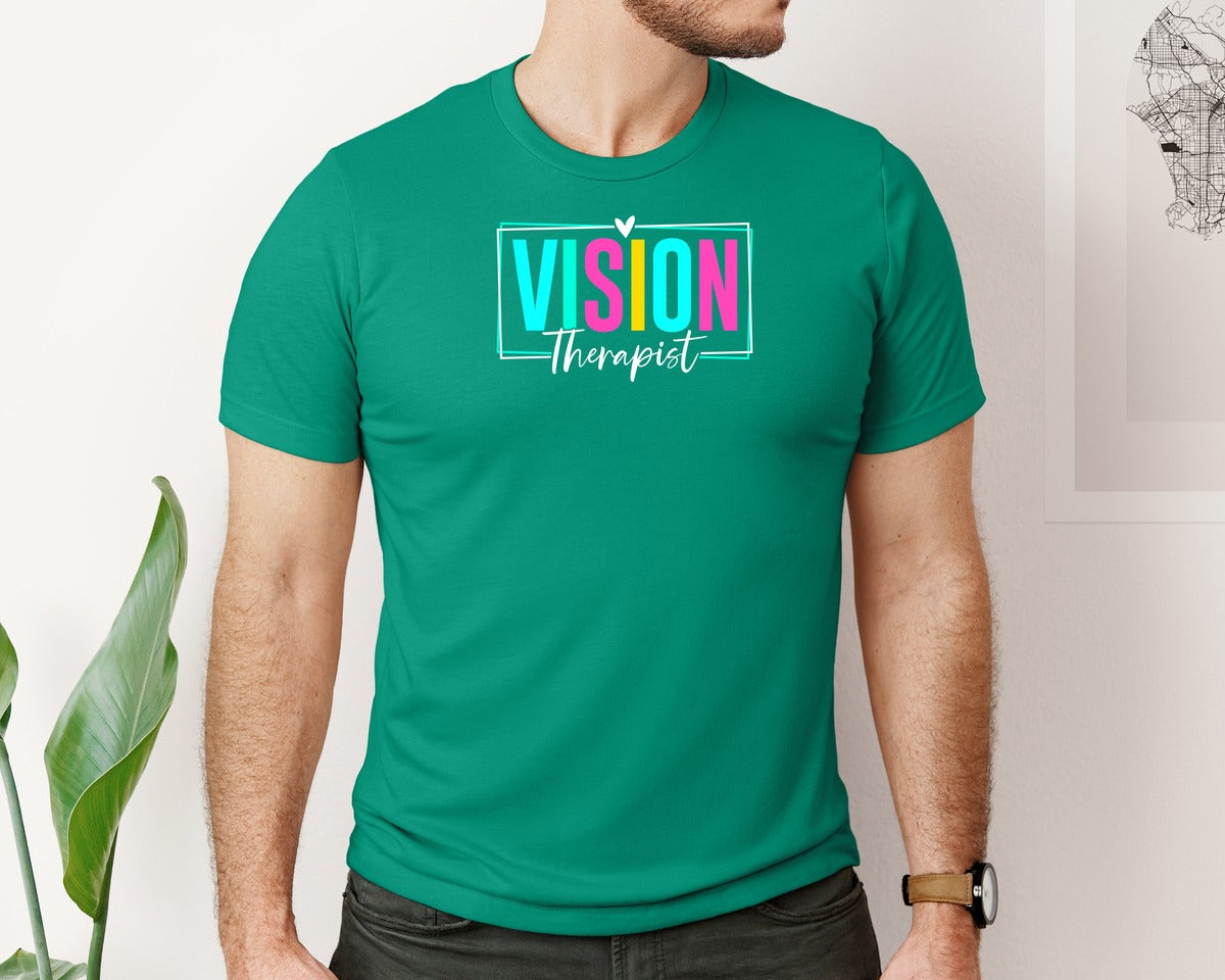 brand:Bella Canvas|color:Kelly|Vision Therapist Therapy Career T Shirt Graphic T-Shirt
