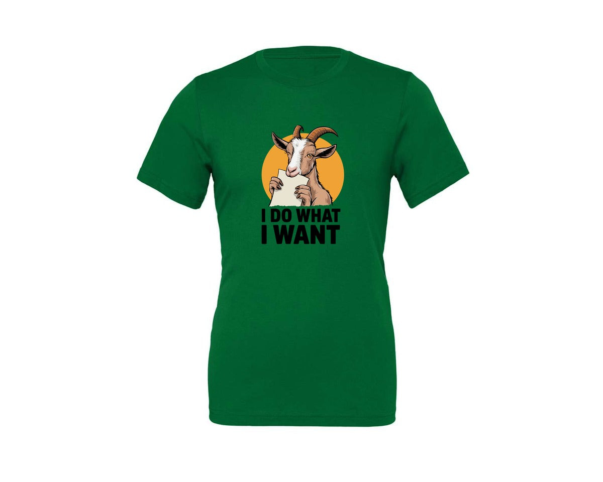 brand:Generic|color:Kelly|I Do What I Want Funny Goat Saying Graphic T-Shirt
