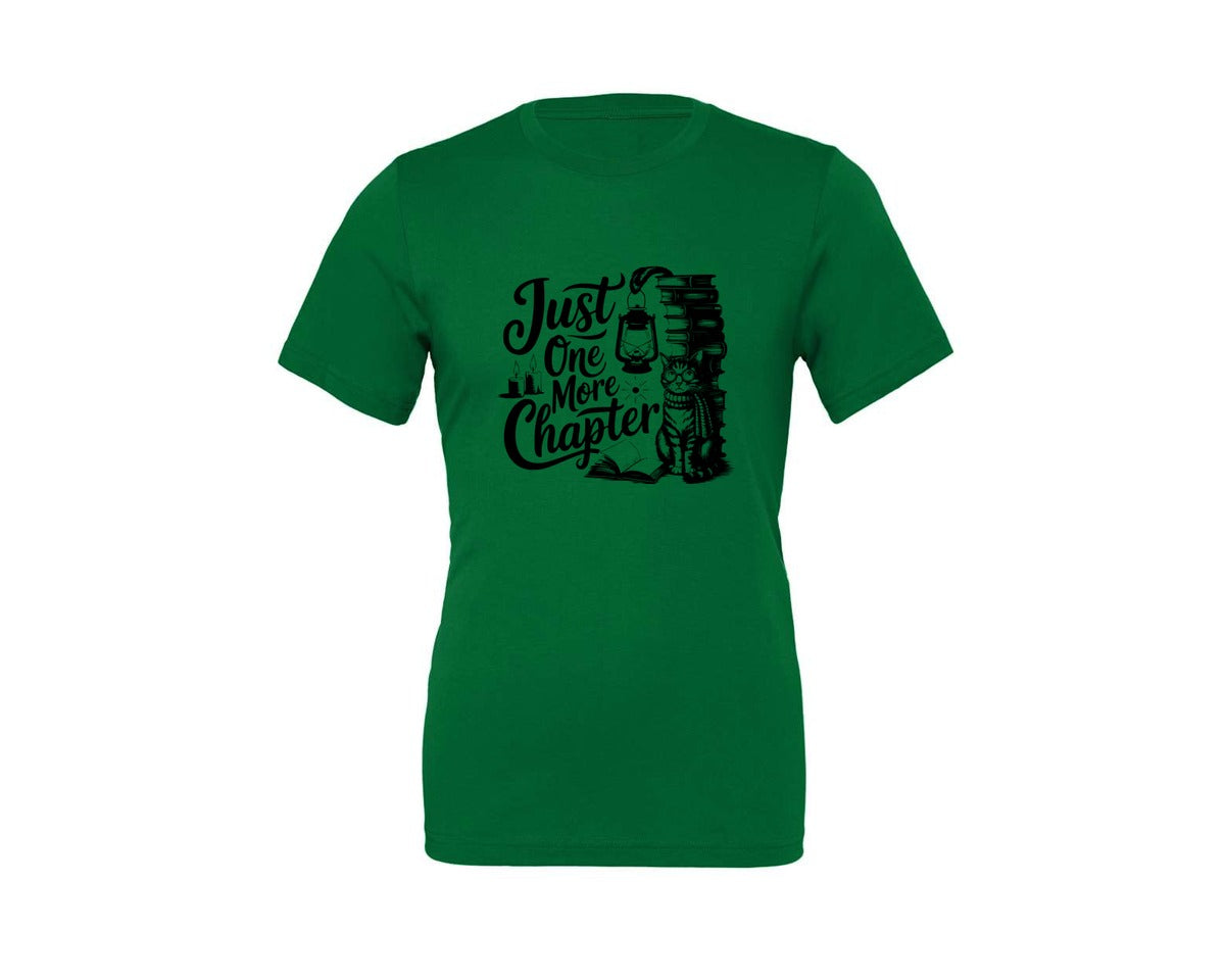 brand:Generic|color:Kelly|Just One More Chapter T Shirt Design Graphic T-Shirt