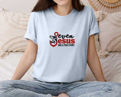 brand:Bella Canvas|color:Light Blue|Even Jesus Had A Fish Story 3 Graphic T-Shirt