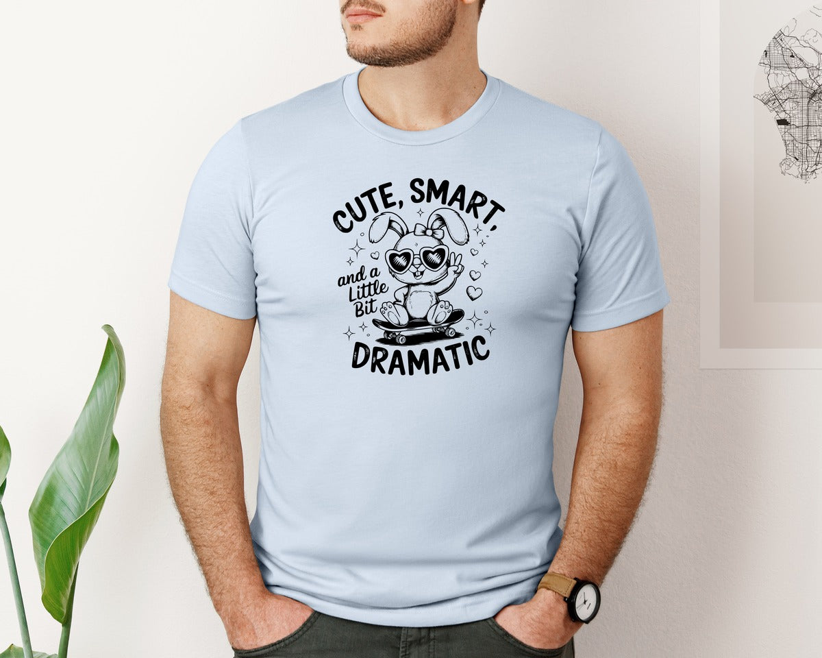 brand:Bella Canvas|color:Light Blue|Cute Smart And A Little Bit Dramatic T Graphic T-Shirt