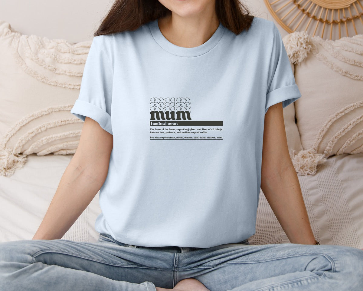 brand:Bella Canvas|color:Light Blue|Mother Mum Funny Definition Graphic T-Shirt