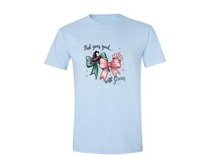 brand:Generic|color:Light Blue|Pink Goes Good With Green 4 Graphic T-Shirt