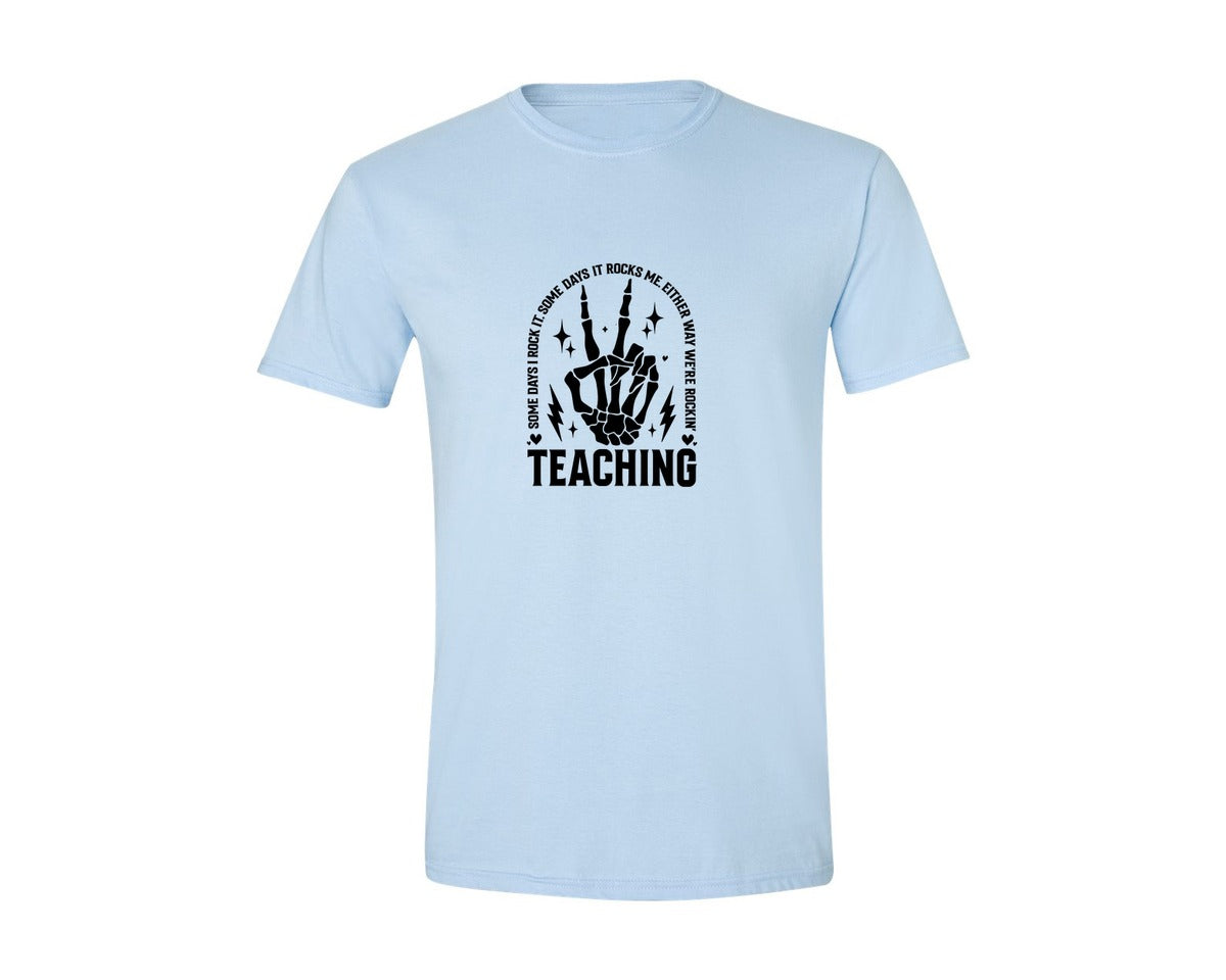 brand:Generic|color:Light Blue|Teaching Some Days I Rock It Graphic T-Shirt