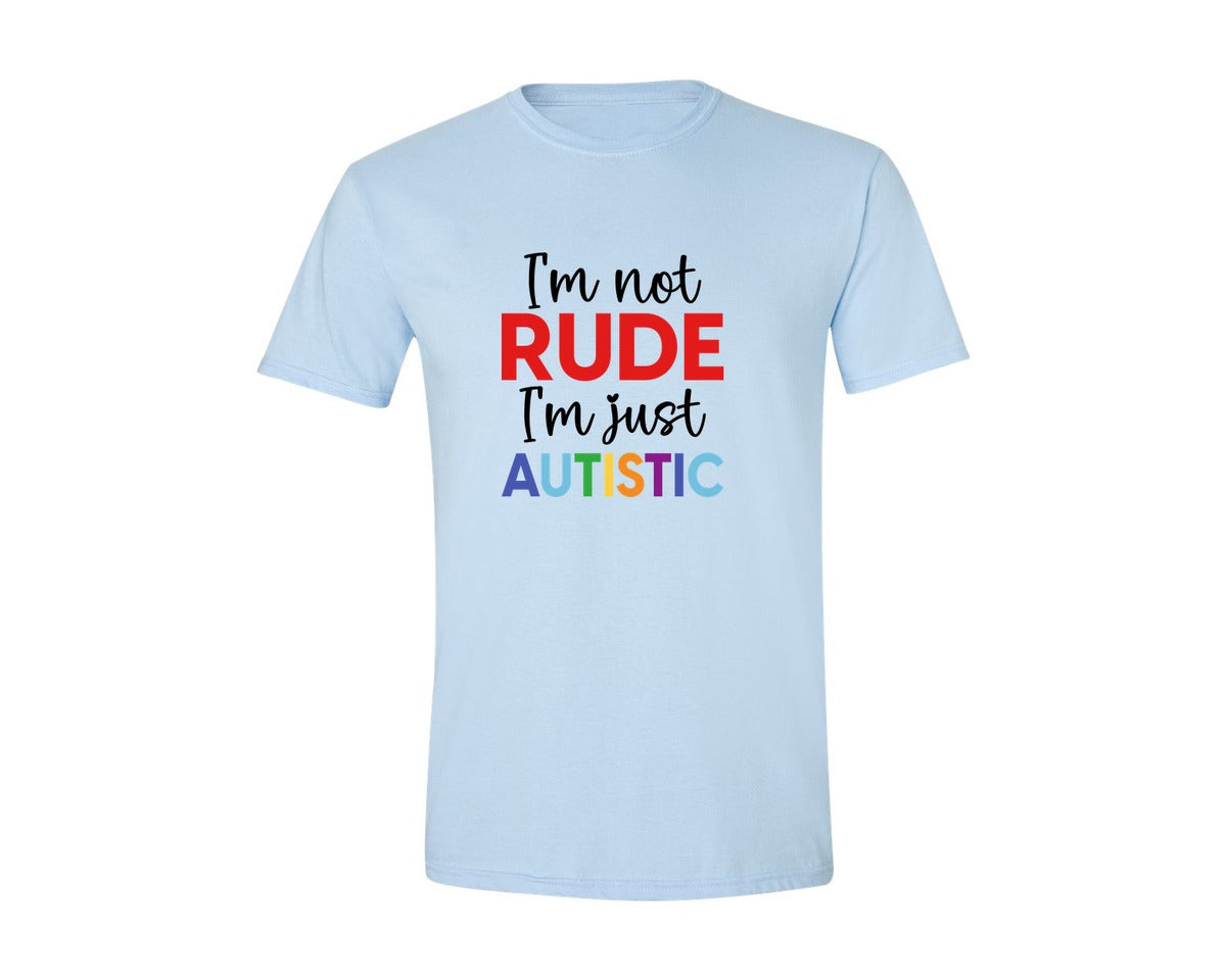 brand:Generic|color:Light Blue|Im Not Rude Im Just Autistic Graphic T-Shirt
