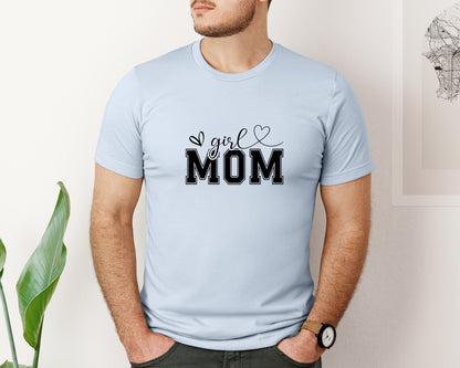 brand:Bella Canvas|color:Light Blue|Girl Mom Mothers Day Mama Graphic T-Shirt