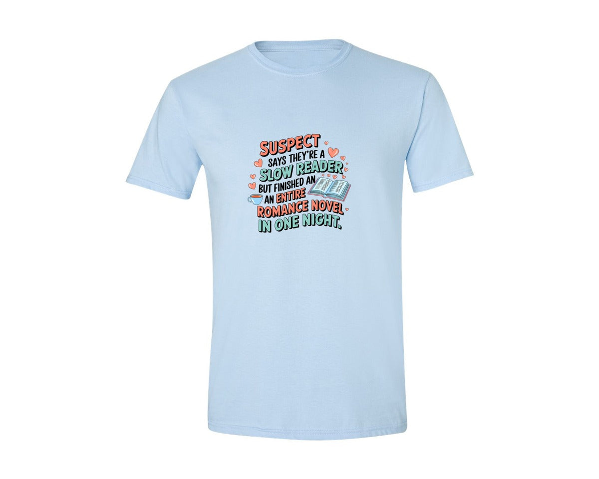brand:Generic|color:Light Blue|Suspect Claims Reading Lover Bookish 2 Graphic T-Shirt