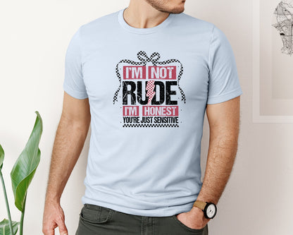 brand:Bella Canvas|color:Light Blue|Im Not Rude Snarky Sarcastic 2 Graphic T-Shirt
