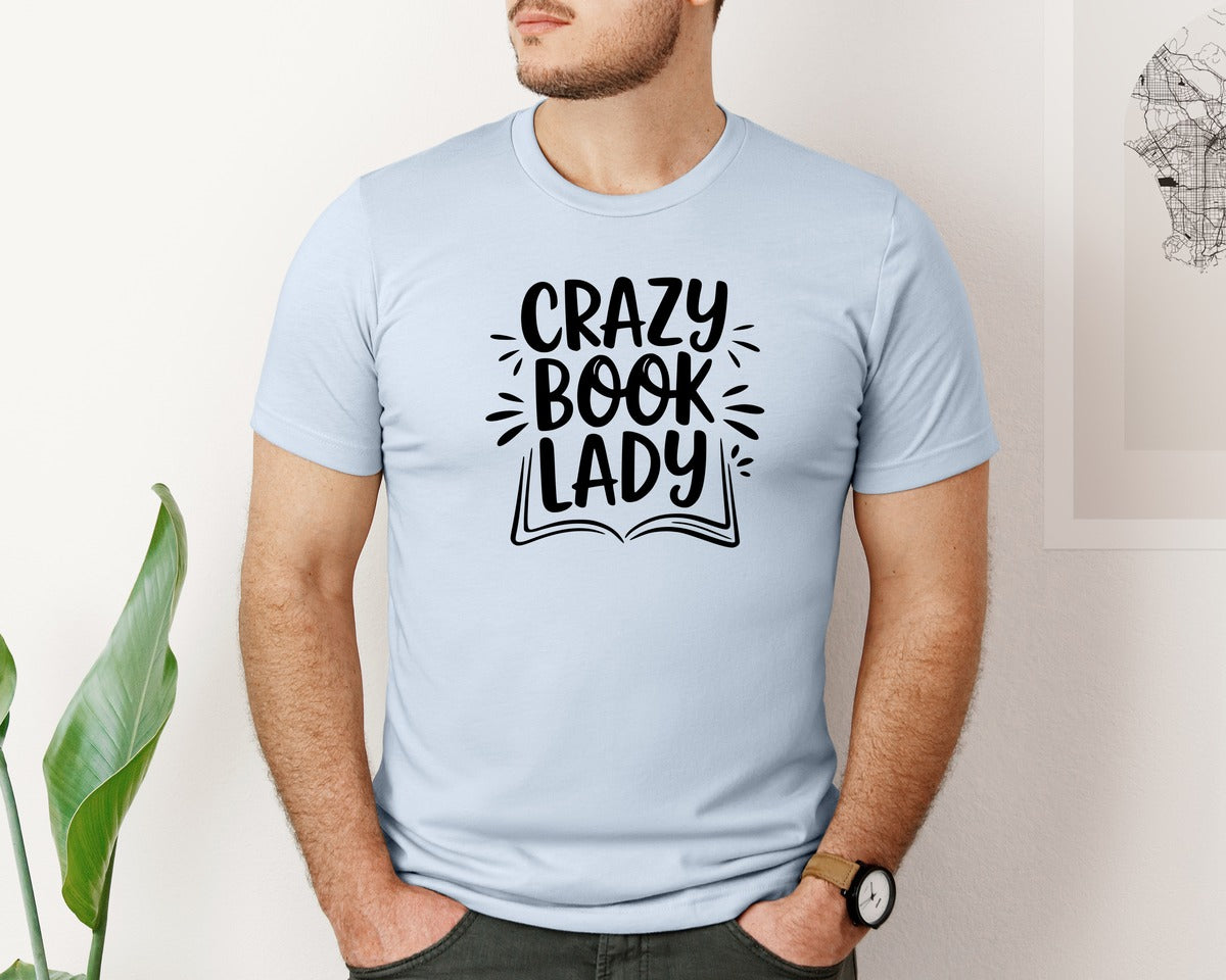brand:Bella Canvas|color:Light Blue|Crazy Book Lady T Shirt Design 4 Graphic T-Shirt