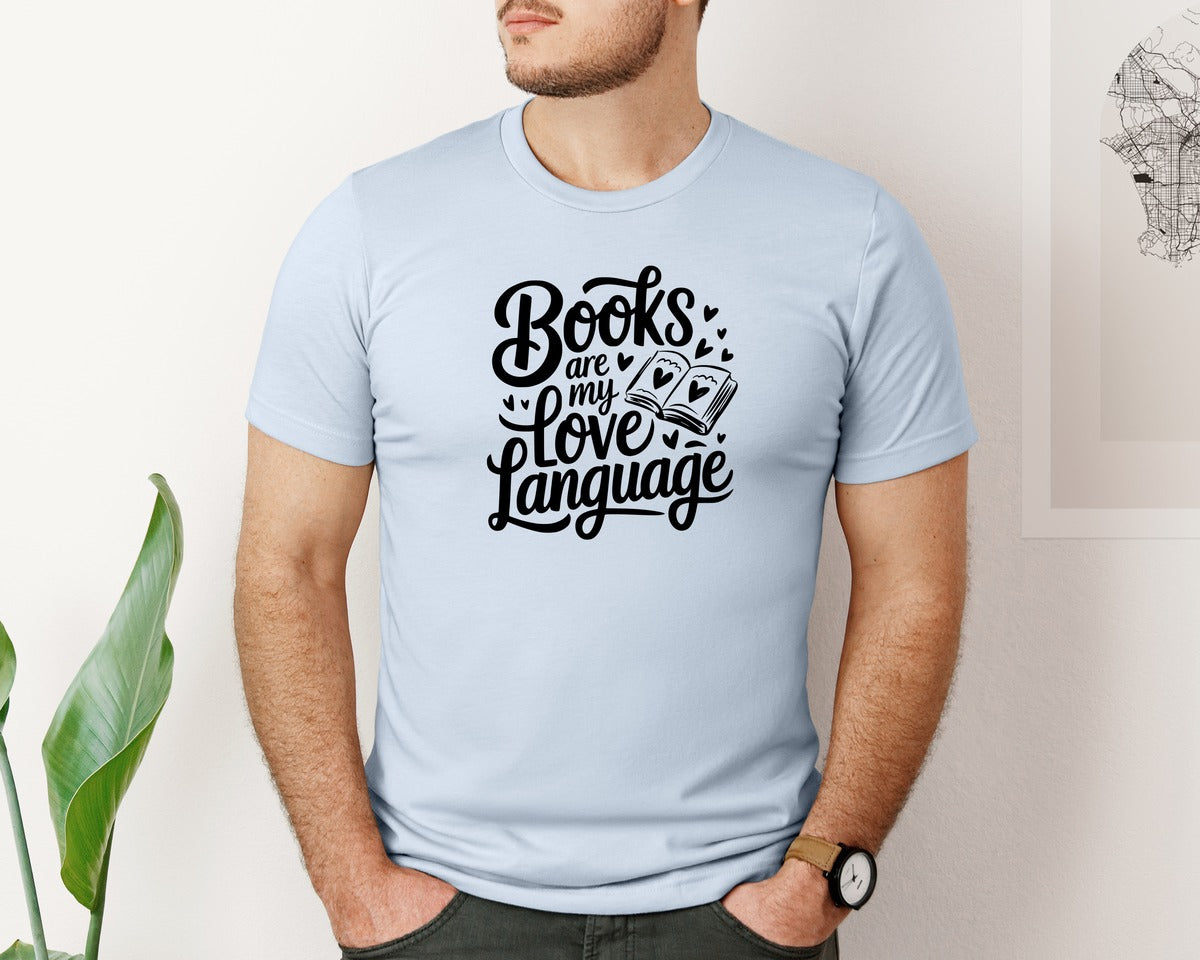 brand:Bella Canvas|color:Light Blue|Books Are My Love Language T Shirt Desig Graphic T-Shirt