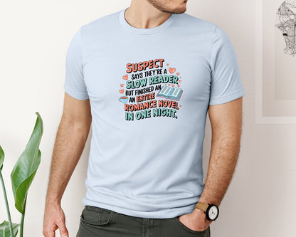 brand:Bella Canvas|color:Light Blue|Suspect Claims Reading Lover Bookish 2 Graphic T-Shirt