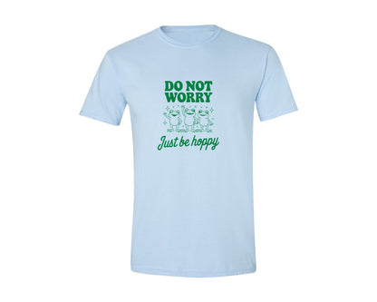 brand:Generic|color:Light Blue|Do Not Worry Just Be Hoppy Frog T Shirt 2 Graphic T-Shirt
