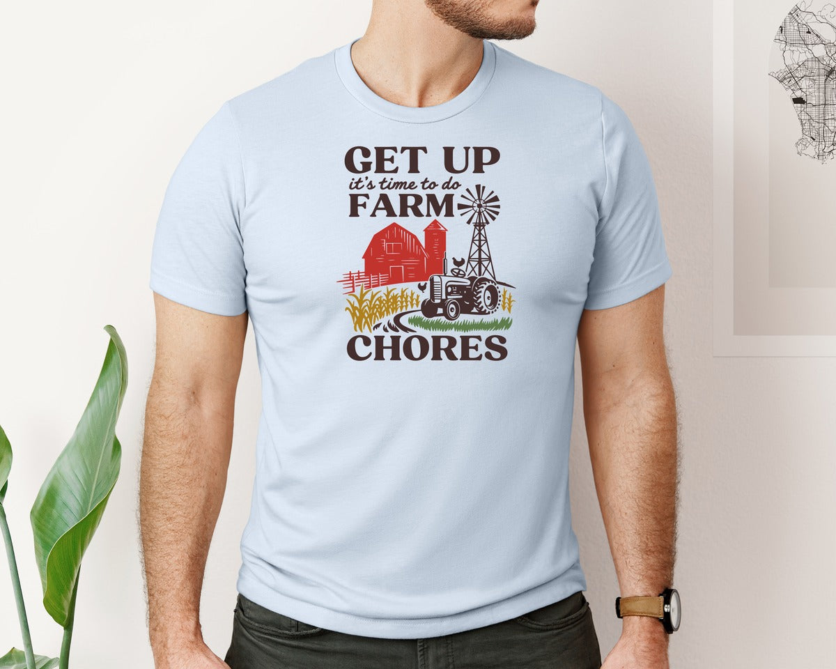 brand:Bella Canvas|color:Light Blue|Get Up Its Time To Do Farm Chores 2 Graphic T-Shirt