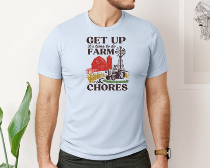 brand:Bella Canvas|color:Light Blue|Get Up Its Time To Do Farm Chores 2 Graphic T-Shirt