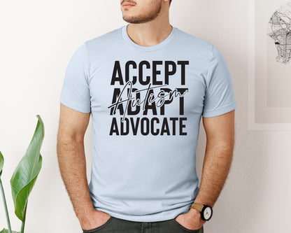 brand:Bella Canvas|color:Light Blue|Accept Adapt Advocate Autism Graphic T-Shirt