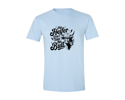 brand:Generic|color:Light Blue|This Heifer Don T Take No Bull T Shi Graphic T-Shirt