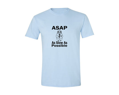 brand:Generic|color:Light Blue|Asap As Slow As Possible T Shirt Graphic T-Shirt