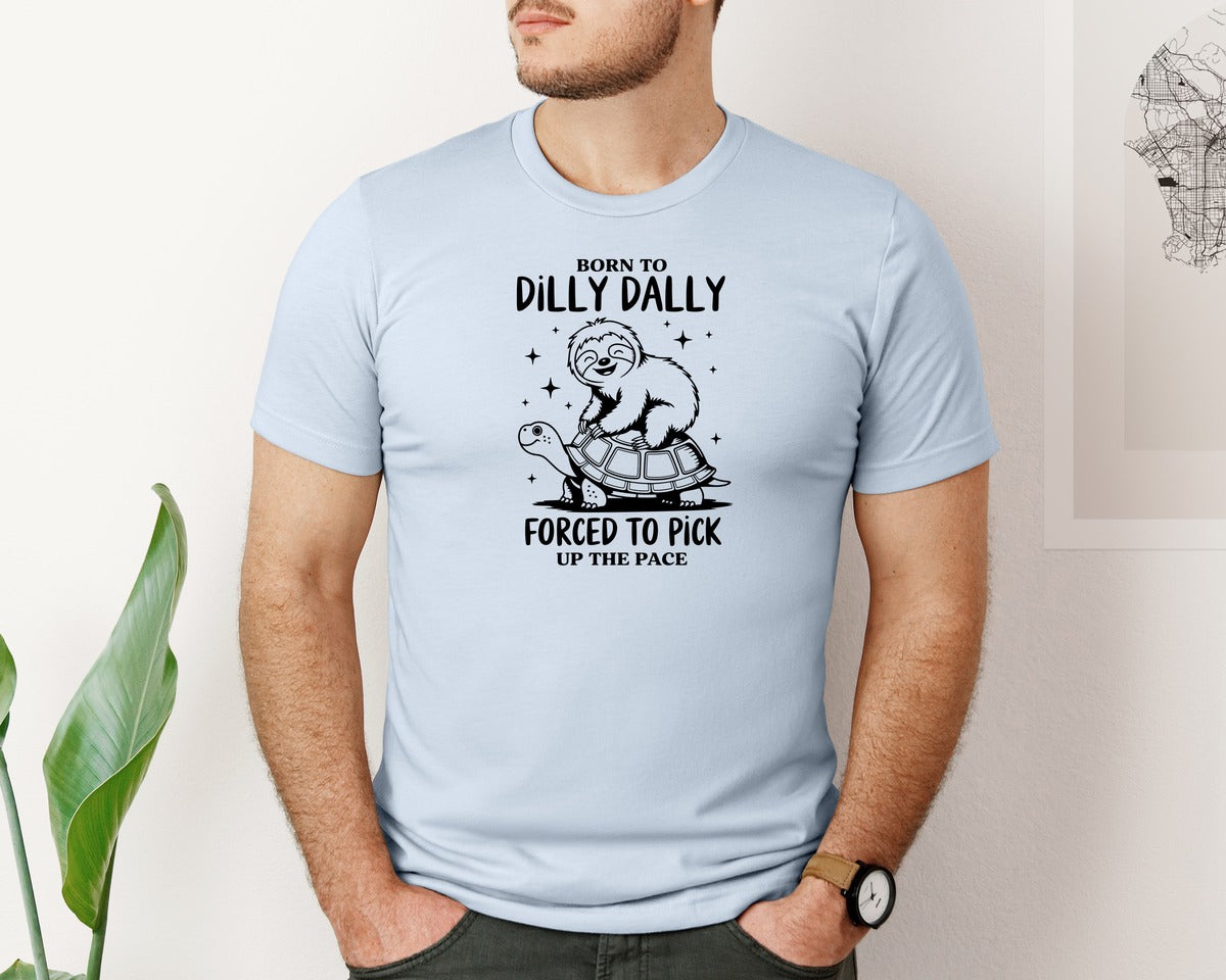 brand:Bella Canvas|color:Light Blue|Born To Dilly Dally Funny Sloth Graphic T-Shirt
