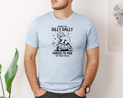 brand:Bella Canvas|color:Light Blue|Born To Dilly Dally Funny Sloth Graphic T-Shirt