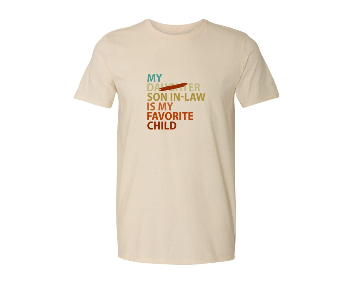 brand:Generic|color:Light Cream / Natural|My Son In Law Is My Favorite Child Funny 12 Graphic T-Shirt