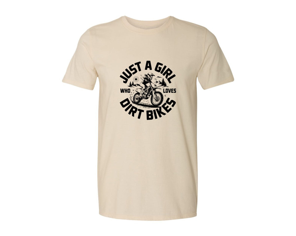 brand:Generic|color:Light Cream / Natural|Just A Girl Who Loves Dirt Bikes T S Graphic T-Shirt