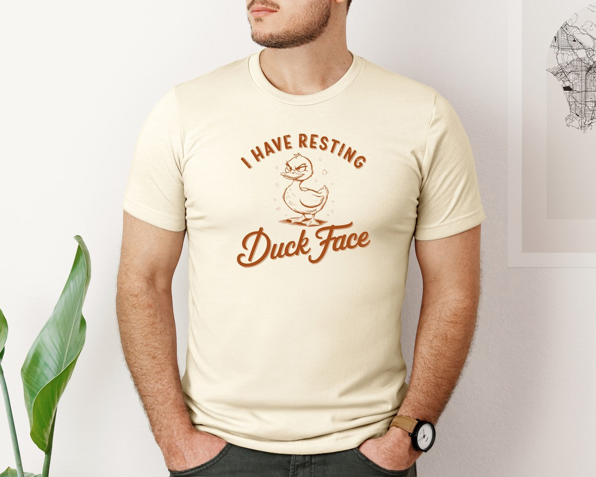 brand:Bella Canvas|color:Light Cream / Natural|I Have Resting Duck Face Design Graphic T-Shirt