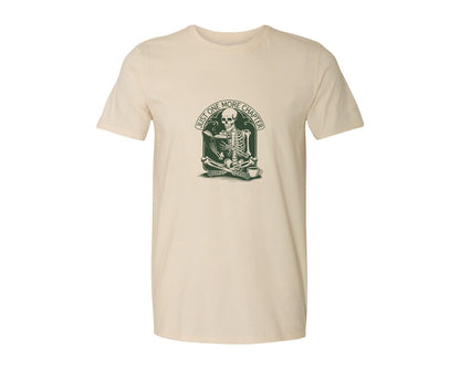 brand:Generic|color:Light Cream / Natural|Just One More Chapter Skeleton Coffee 2 Graphic T-Shirt