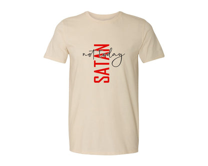 brand:Generic|color:Light Cream / Natural|Not Today Satan Shirt Design Graphic T-Shirt