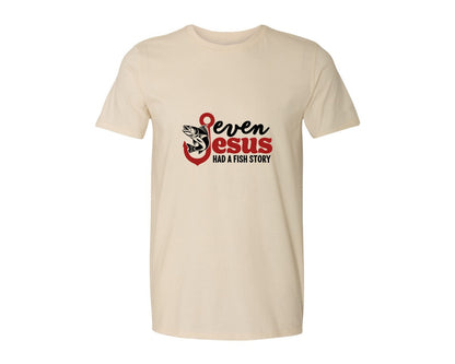 brand:Generic|color:Light Cream / Natural|Even Jesus Had A Fish Story 3 Graphic T-Shirt