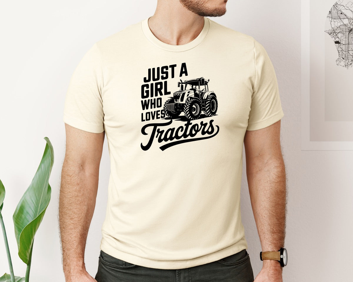 brand:Bella Canvas|color:Light Cream / Natural|Just A Girl Who Loves Tractors T Shi Graphic T-Shirt