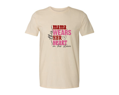 brand:Generic|color:Light Cream / Natural|This Mama Wears Her Heart On Her Sleeve 84 Graphic T-Shirt