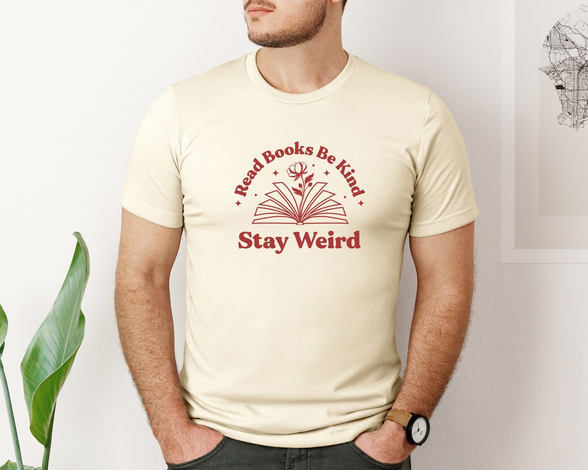 brand:Bella Canvas|color:Light Cream / Natural|Read Books Be Kind Stay Weird T Shirt 5 Graphic T-Shirt
