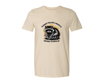 brand:Generic|color:Light Cream / Natural|Funny Raccoon Sarcastic Quote Graphic T-Shirt