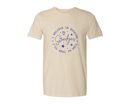 brand:Generic|color:Light Cream / Natural|I Believe In Holding Grudges Ill Heal Graphic T-Shirt