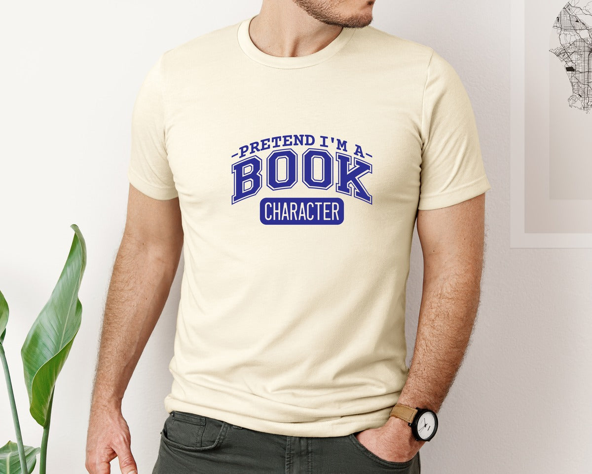 brand:Bella Canvas|color:Light Cream / Natural|Pretend Im A Book Character Book Lover 2 Graphic T-Shirt