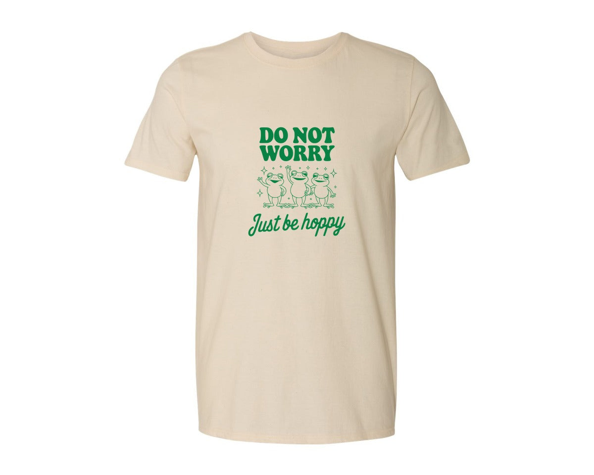 brand:Generic|color:Light Cream / Natural|Do Not Worry Just Be Hoppy Frog T Shirt 2 Graphic T-Shirt