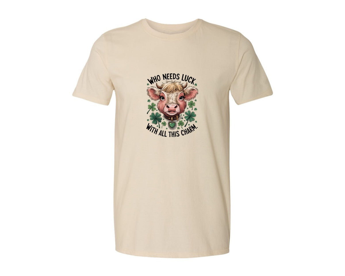 brand:Generic|color:Light Cream / Natural|Who Needs Luck With All This Charm 56 Graphic T-Shirt