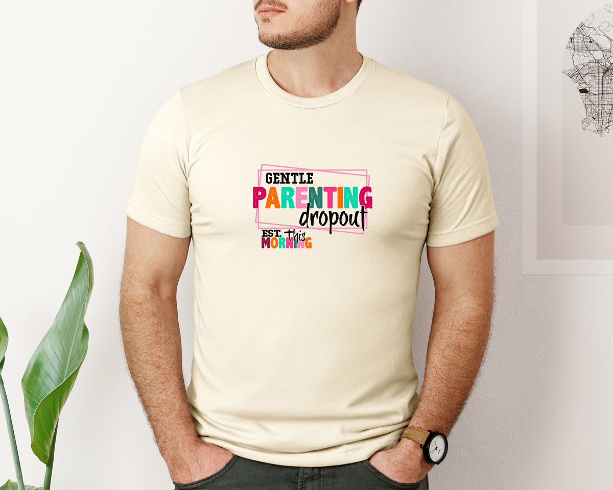brand:Bella Canvas|color:Light Cream / Natural|Gentle Parenting Dropout Svgmothers Day 2 Graphic T-Shirt