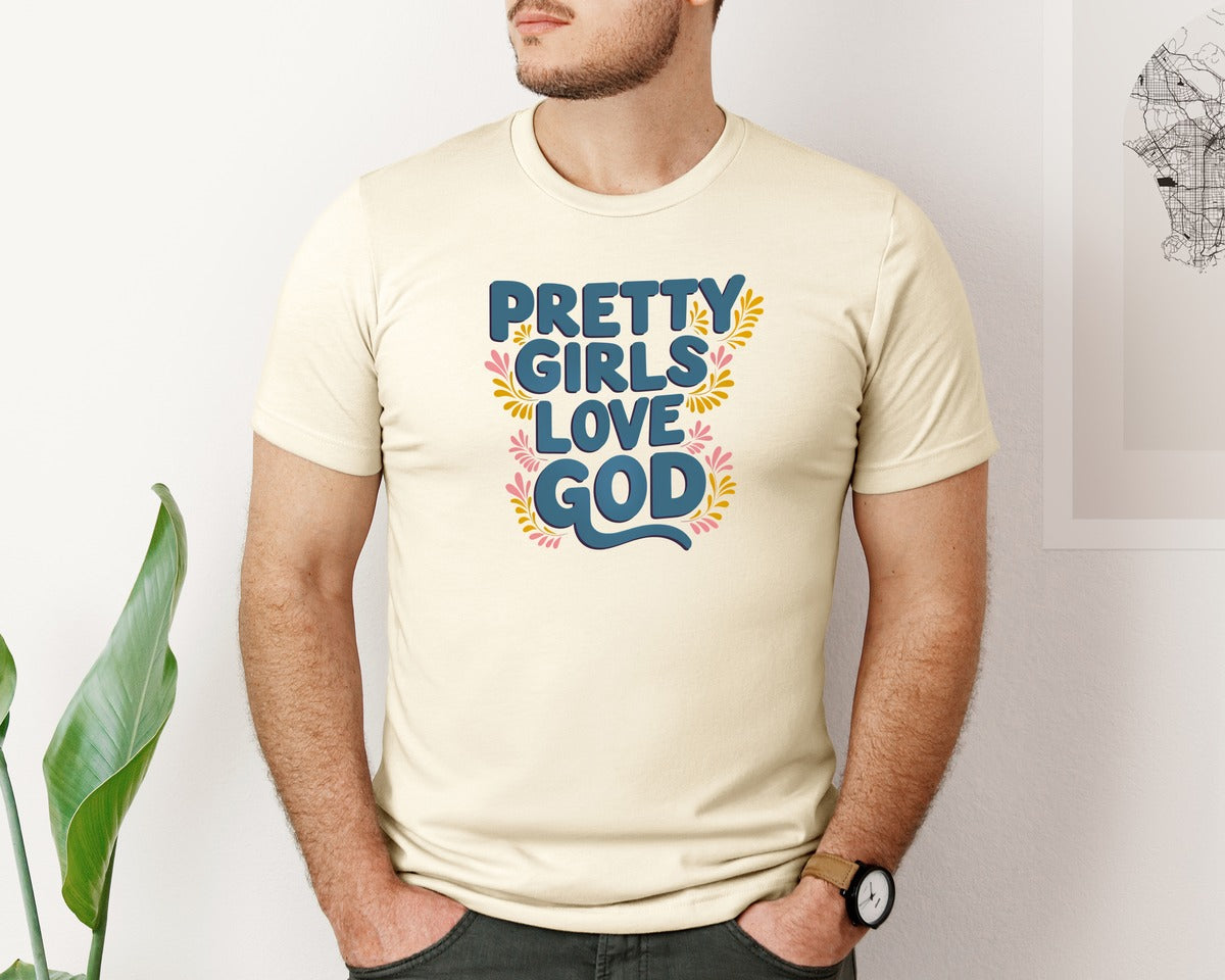 brand:Bella Canvas|color:Light Cream / Natural|Pretty Girls Love God Christian 3 Graphic T-Shirt