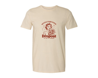 brand:Generic|color:Light Cream / Natural|Gentle Parenting Dropout Est This Mornin 2 Graphic T-Shirt