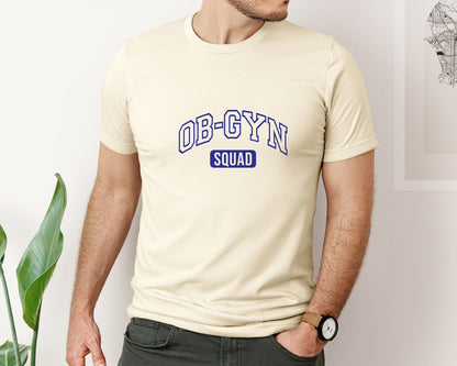 brand:Bella Canvas|color:Light Cream / Natural|Ob Gyn Onc Squad At Your Cervix Graphic T-Shirt