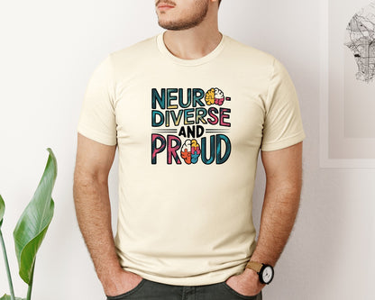 brand:Bella Canvas|color:Light Cream / Natural|Neuro Diverse And Proud Autism Shirt Graphic T-Shirt