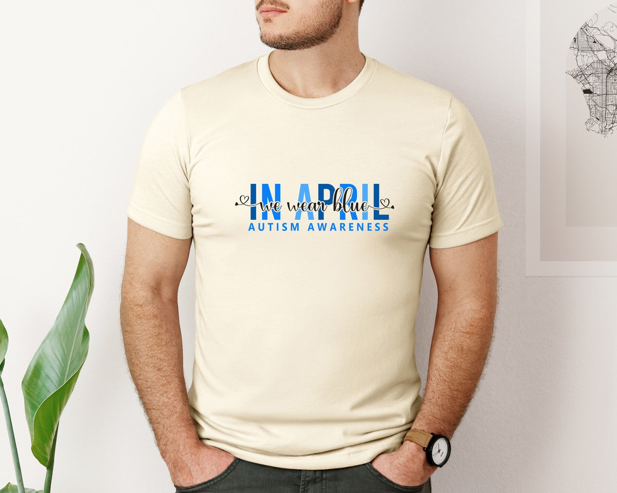 brand:Bella Canvas|color:Light Cream / Natural|In April We Wear Blue Autism Awareness 17 Graphic T-Shirt