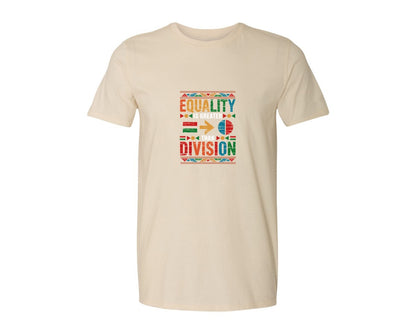 brand:Generic|color:Light Cream / Natural|Equality Is Greater Than Division 6 Graphic T-Shirt