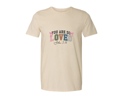 brand:Generic|color:Light Cream / Natural|You Are So Loved 33 Graphic T-Shirt