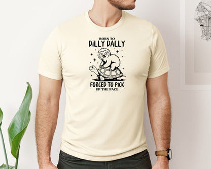 brand:Bella Canvas|color:Light Cream / Natural|Born To Dilly Dally Funny Sloth Graphic T-Shirt