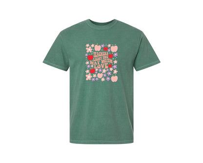 brand:Comfort Colors|color:Light Green|Teachers Light The Way With Love Graphic T-Shirt