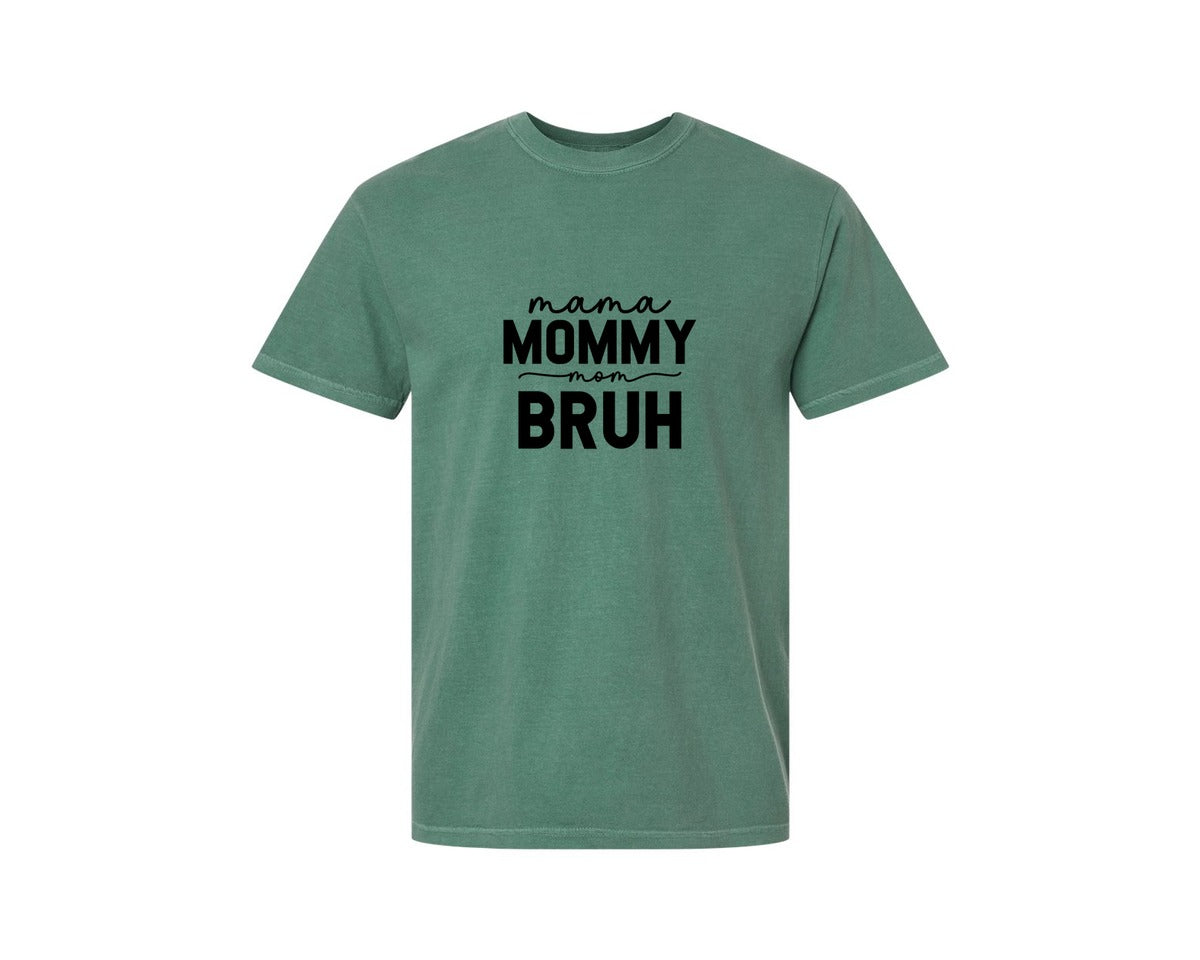 brand:Comfort Colors|color:Light Green|Mama Mommy Mom Bruh Funny Mom 15 Graphic T-Shirt